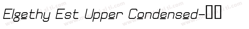 Elgethy Est Upper Condensed字体转换